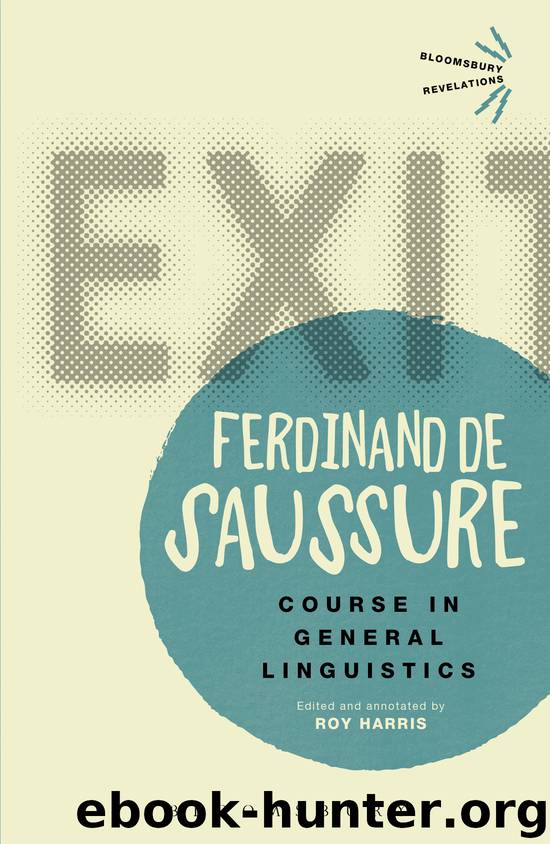 Course in General Linguistics by Harris Roy de Saussure Ferdinand