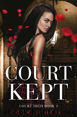 Court Kept (Court High Book 3) by Eden O'Neill