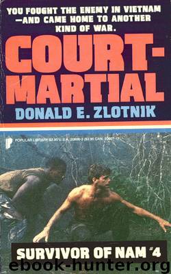 Court Martial by Donald E. Zlotnik