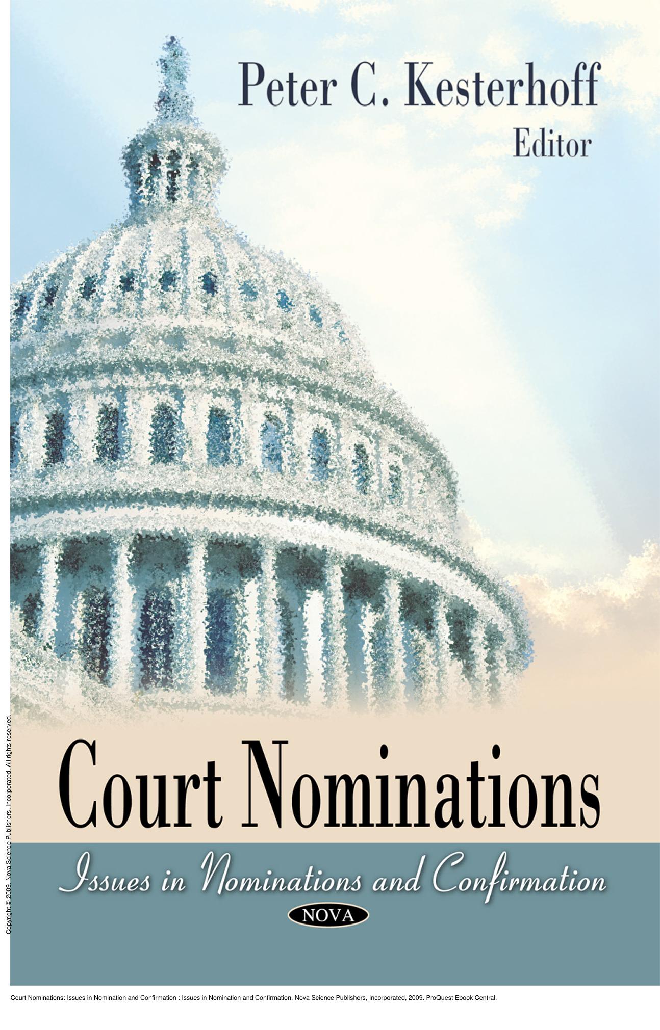 Court Nominations: Issues in Nomination and Confirmation : Issues in Nomination and Confirmation by Peter C. Kesterhoff