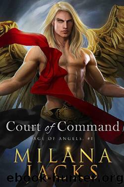 Court of Command (Age of Angels Book 1) by Milana Jacks