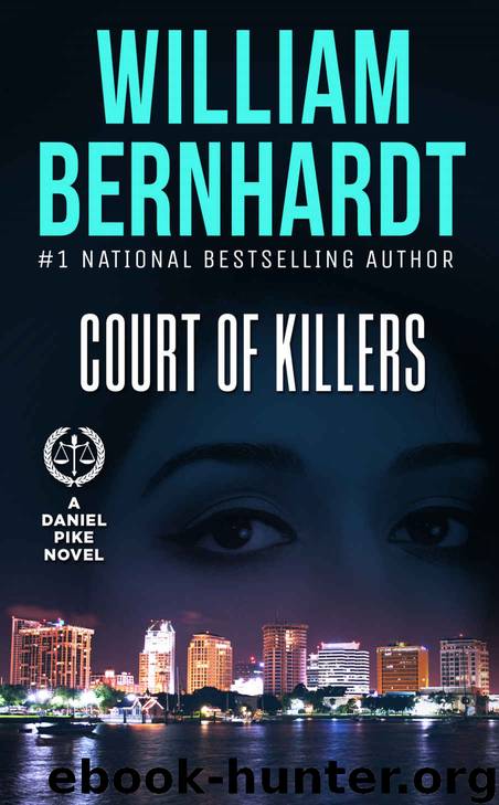 Court of Killers (Daniel Pike Series Book 2) by William Bernhardt