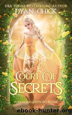 Court of Secrets_Reverse Harem Fantasy by Dyan Chick