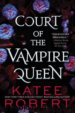 Court of the Vampire Queen: A spicy polyam MMMF romance by Katee Robert