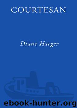 Courtesan by Diane Haeger
