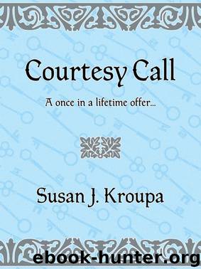 Courtesy Call by Susan Kroupa
