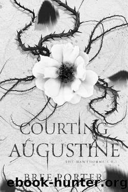 Courting Augustine (The Hawthorne's) by Bree Porter