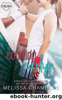 Courting Carlyn by Melissa Chambers