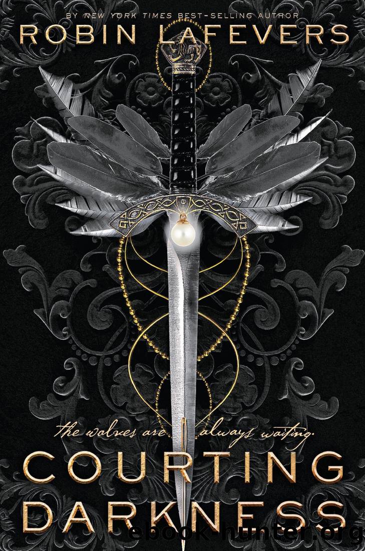 Courting Darkness_Courting Darkness Duology by Robin LaFevers