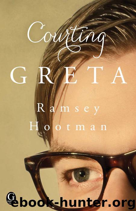Courting Greta by Hootman Ramsey