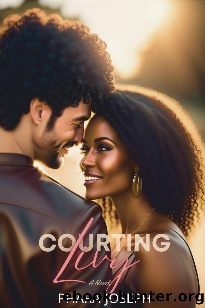 Courting Livy by Phara Joseph