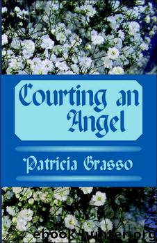 Courting an Angel by Patricia Grasso