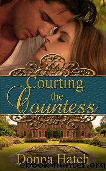 Courting the Countess by Donna Hatch