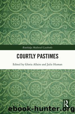 Courtly Pastimes by Human Julie