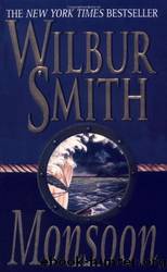 Courtney 10 - Monsoon by Wilbur Smith