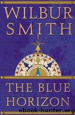 Courtney 11 - Blue Horizon by Wilbur Smith