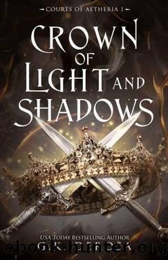Courts of Aetheria 1 - Crown of Light and Shadows by DeRosa G.K