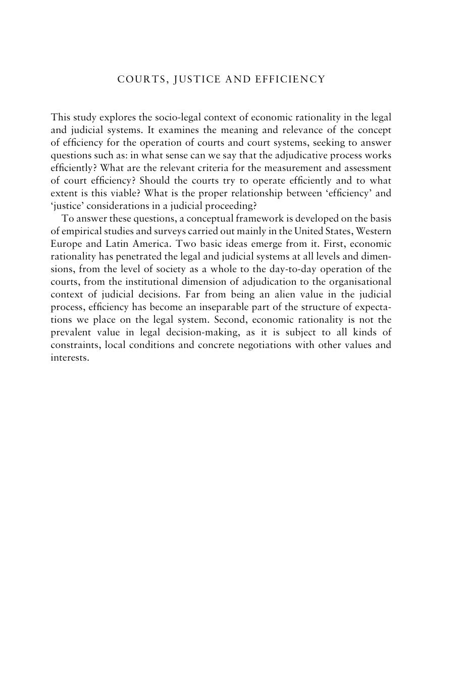Courts, Justice and Efficiency: A Socio-Legal Study of Economic Rationality in Adjudication by Hector Fix-Fierro