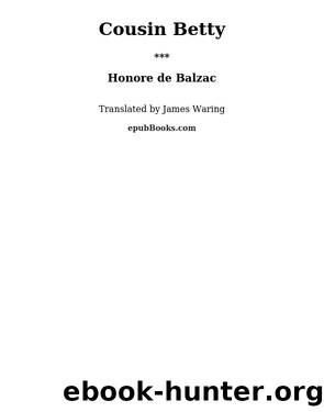 Cousin Betty by Honore de Balzac