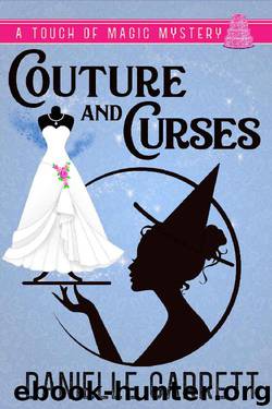 Couture and Curses by Danielle Garrett