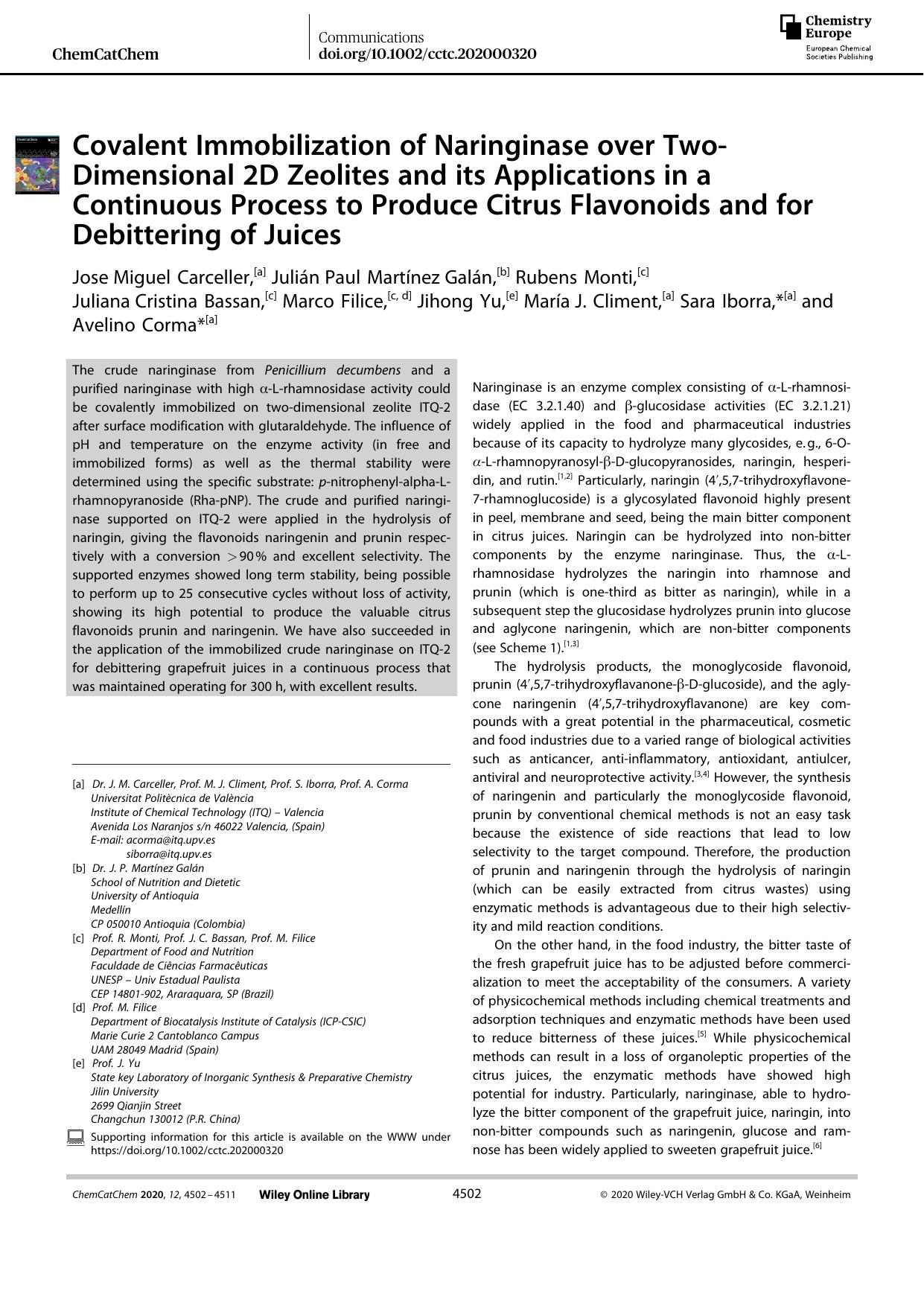 Covalent Immobilization of Naringinase over TwoâDimensional 2D Zeolites and its Applications in a Continuous Process to Produce Citrus Flavonoids and for Debittering of Juices by Unknown