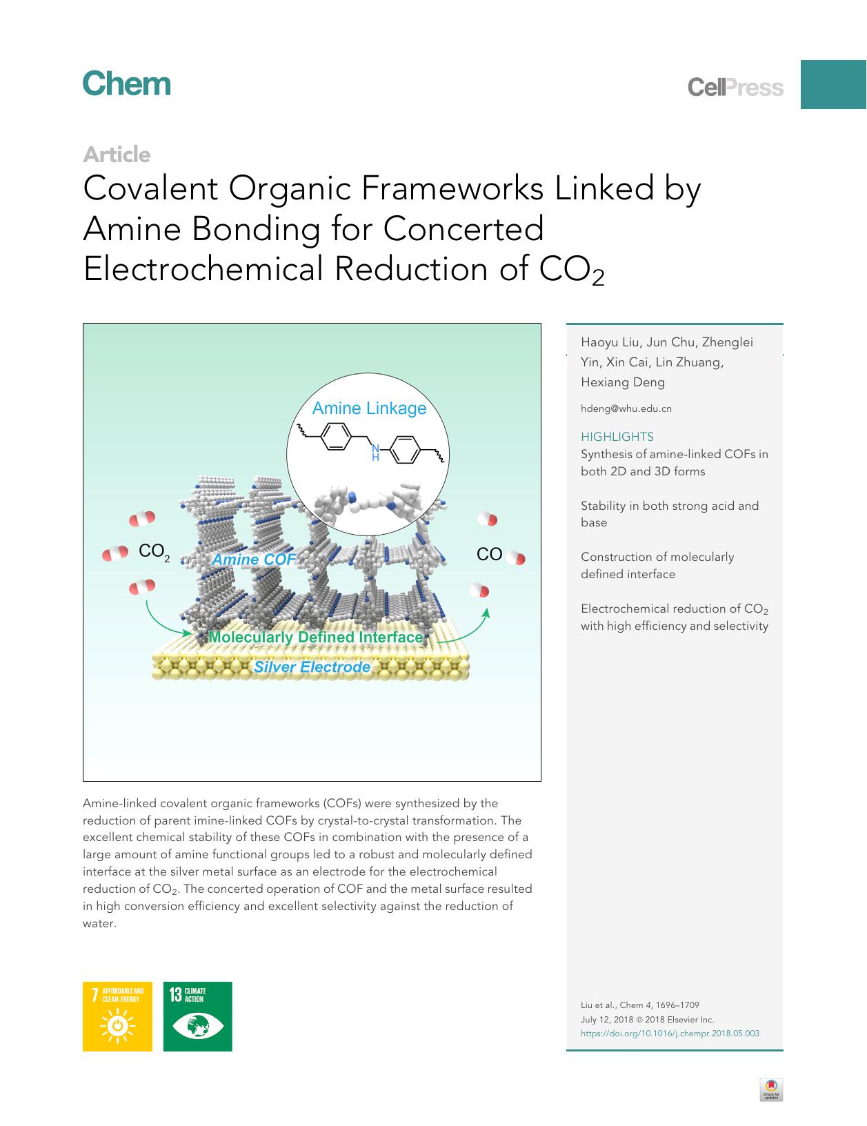 Covalent Organic Frameworks Linked by Amine Bonding for Concerted Electrochemical Reduction of CO2 by Haoyu Liu & Jun Chu & Zhenglei Yin & Xin Cai & Lin Zhuang & Hexiang Deng