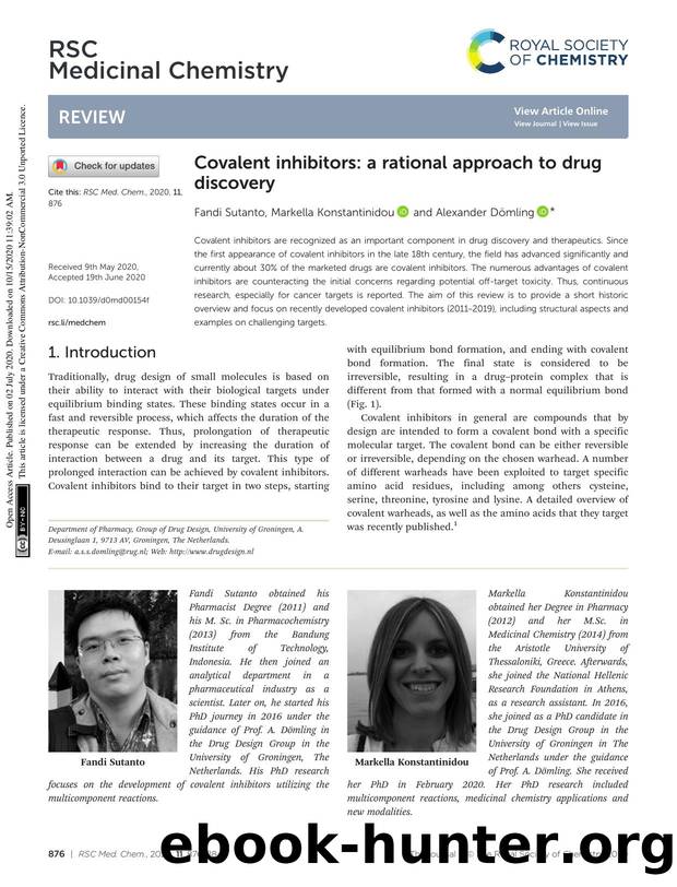 Covalent inhibitors: a rational approach to drug discovery by Fandi Sutanto & Markella Konstantinidou & Alexander Dömling