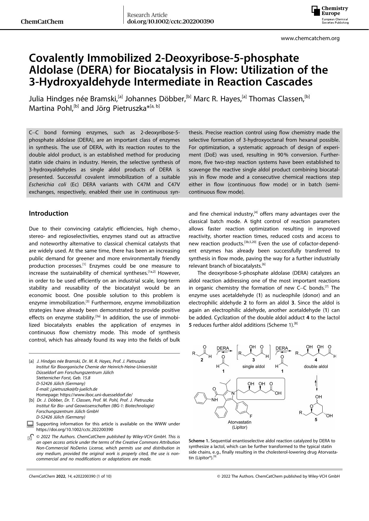 Covalently Immobilized 2âDeoxyriboseâ5âphosphate Aldolase (DERA) for Biocatalysis in Flow: Utilization of the 3âHydroxyaldehyde Intermediate in Reaction Cascades by Unknown