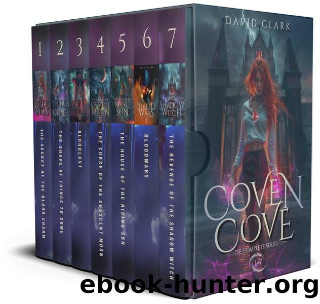 Coven Cove: The Complete Series by Clark David