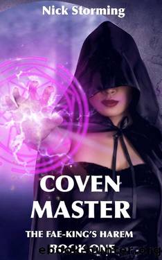 Coven Master: The Fae-King's Harem: Book One by Nick Storming