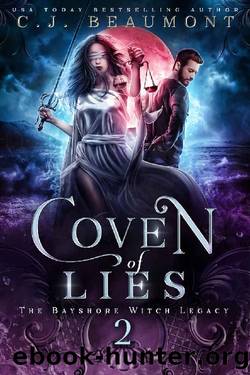 Coven of Lies (The Bayshore Witch Legacy Book 2) by C. J. Beaumont