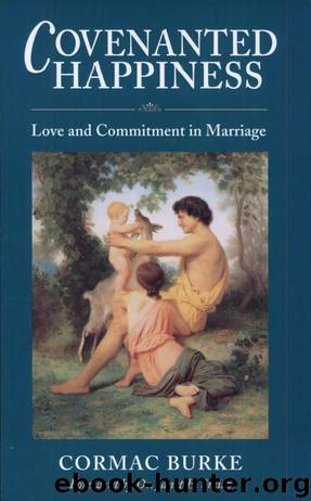 Covenanted Happiness: Love and Commitment in Marriage (Third Edition, 2009) by Burke Msgr. Cormac