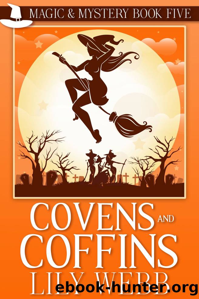 Covens and Coffins_Paranormal Cozy Mystery by Lily Webb