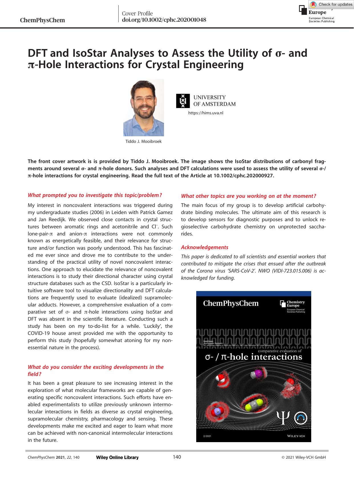 Cover Feature: DFT and IsoStar Analyses to Assess the Utility of Ïâ and ÏâHole Interactions for Crystal Engineering (22021) by Unknown