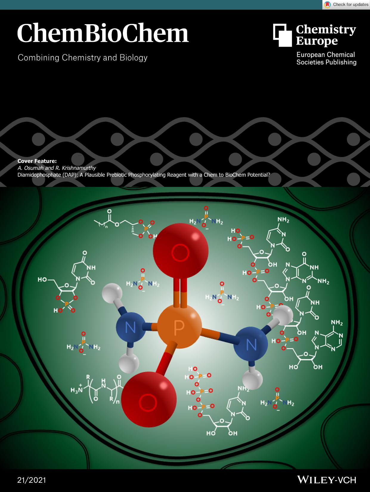 Cover Feature: Diamidophosphate (DAP): A Plausible Prebiotic Phosphorylating Reagent with a Chem to BioChem Potential? (ChemBioChem 212021) by Unknown