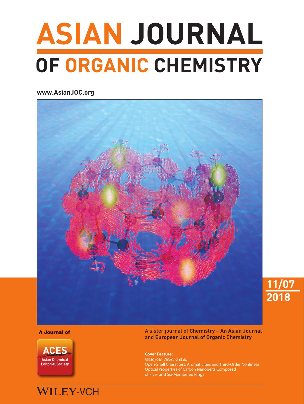 Cover Feature: OpenâShell Characters, Aromaticities and ThirdâOrder Nonlinear Optical Properties of Carbon Nanobelts Composed of Fiveâ and SixâMembered Rings (Asian J. Org. Chem. 112018) by Unknown