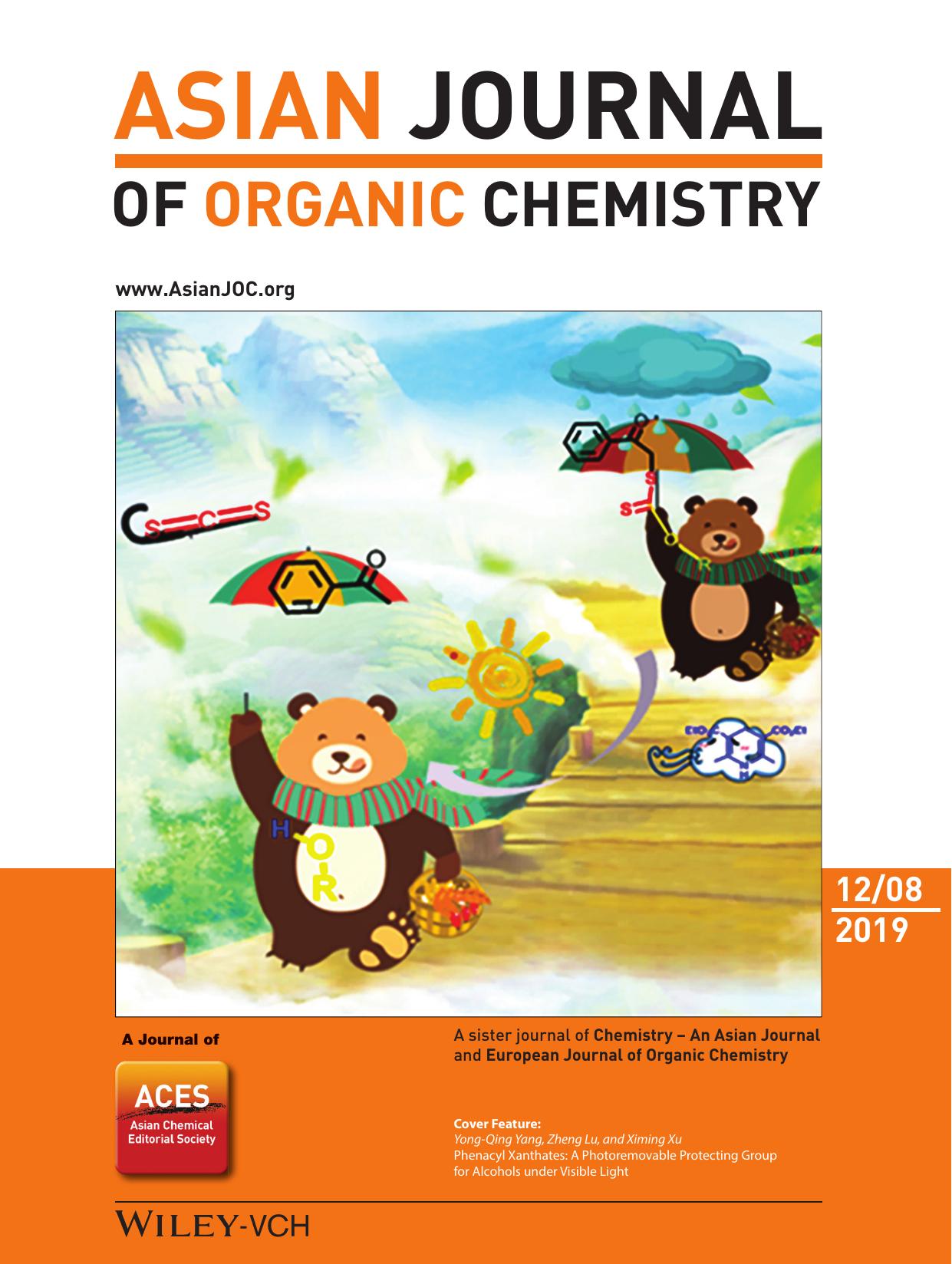 Cover Feature: Phenacyl Xanthates: A Photoremovable Protecting Group for Alcohols under Visible Light (Asian J. Org. Chem. 122019) by Unknown