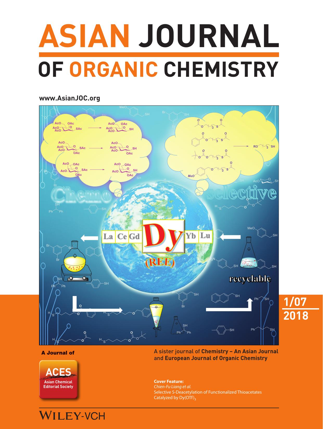 Cover Feature: Selective SâDeacetylation of Functionalized Thioacetates Catalyzed by Dy(OTf)3 (Asian J. Org. Chem. 12018) by Unknown