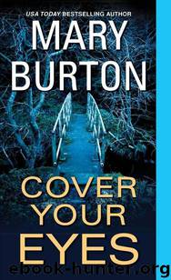 Cover Your Eyes by Mary Burton