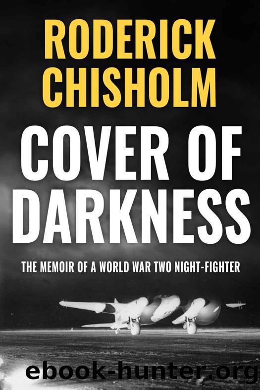 Cover of Darkness: The Memoir of a World War Two Night-Fighter by Roderick Chisholm