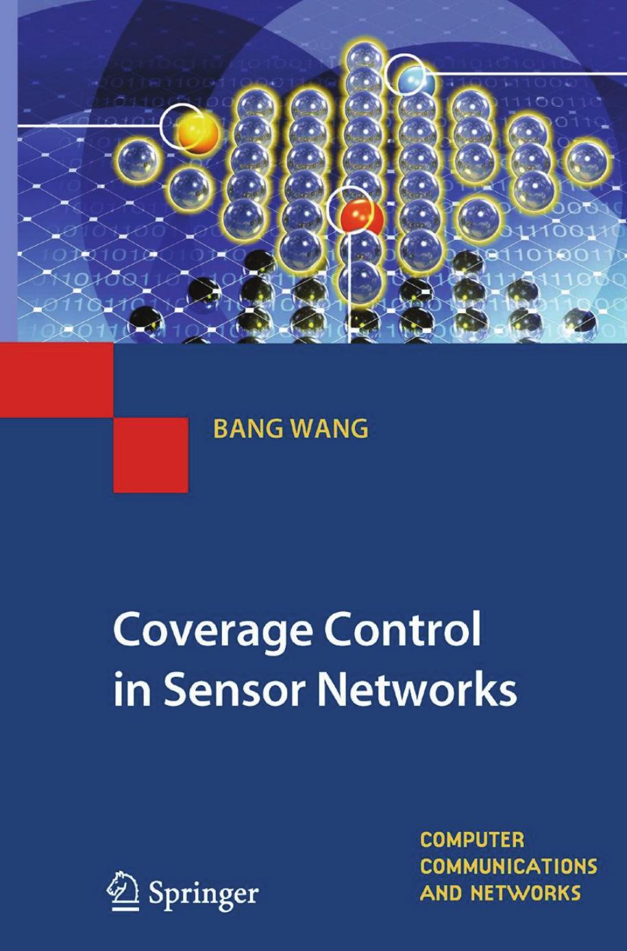 Coverage Control in Sensor Networks by Bang Wang (auth.)