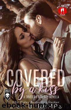 Covered By A Kiss by Lisa B Kamps