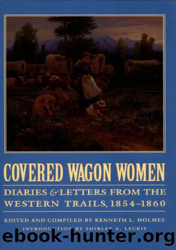 Covered Wagon Women, Volume 7 by Kenneth L. Holmes