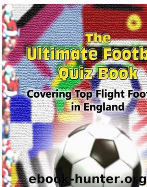 Covering Top Flight Football in England by White & John DT