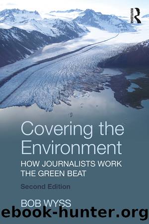 Covering the Environment by Bob Wyss