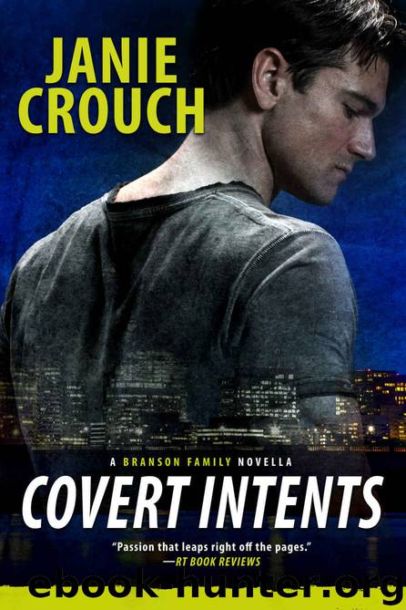 Covert Intents: A Branson Family Novella by Janie Crouch