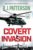 Covert Invasion by Patterson R. J