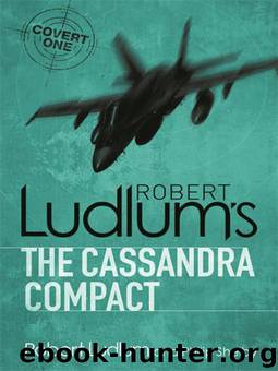 Covert One 02 - The Cassandra Compact by Robert Ludlum