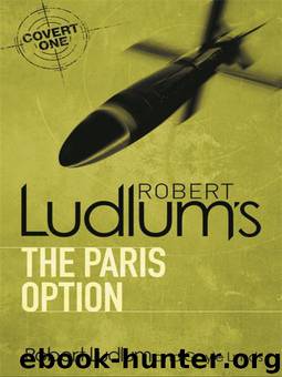 Covert One 03 - The Paris Option by Robert Ludlum