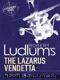Covert One 05 - The Lazarus Vendetta by Robert Ludlum